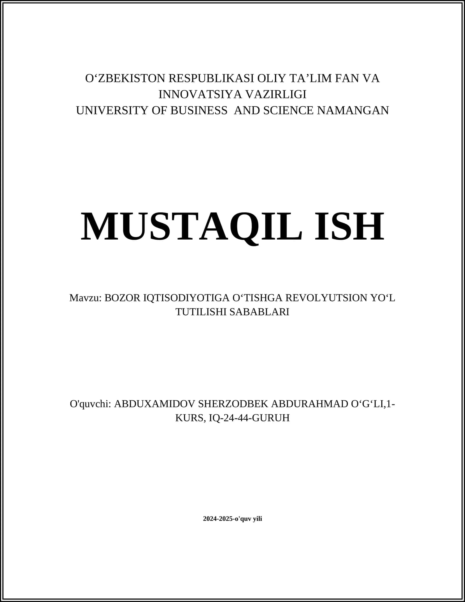 BOZOR IQTISODIYOTIGA OʻTISHGA REVOLYUTSION YOʻL TUTILISHI SABABLARI