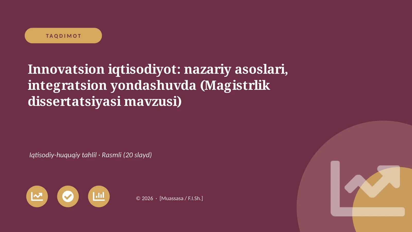 Innovatsion iqtisodiyot: nazariy asoslari, integratsion yondashuvda (Magistrlik dissertatsiyasi mavzusi)