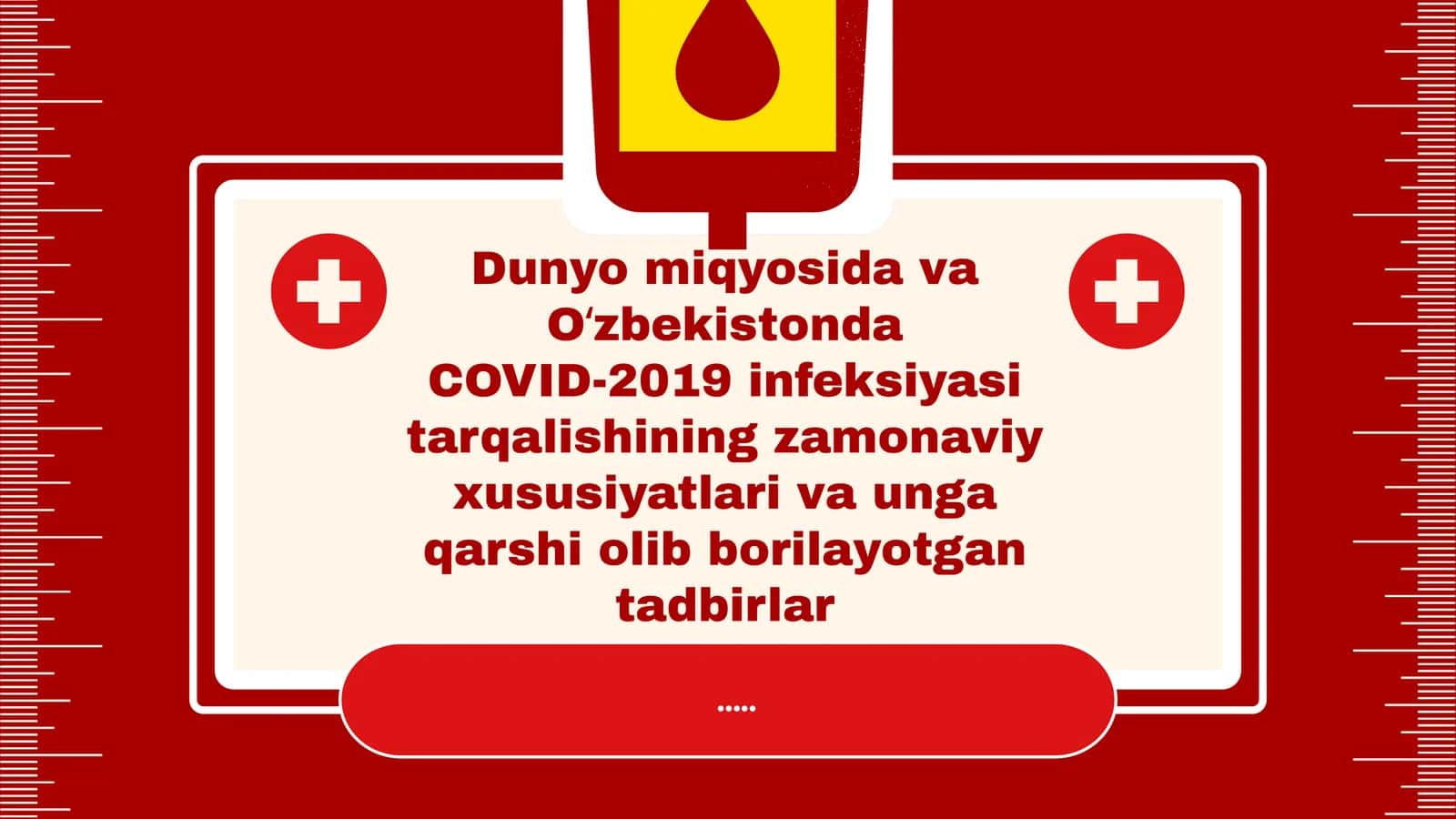 COVID-19 ning dunyo va O'zbekistonda tarqalish asosiy xususiyatlari