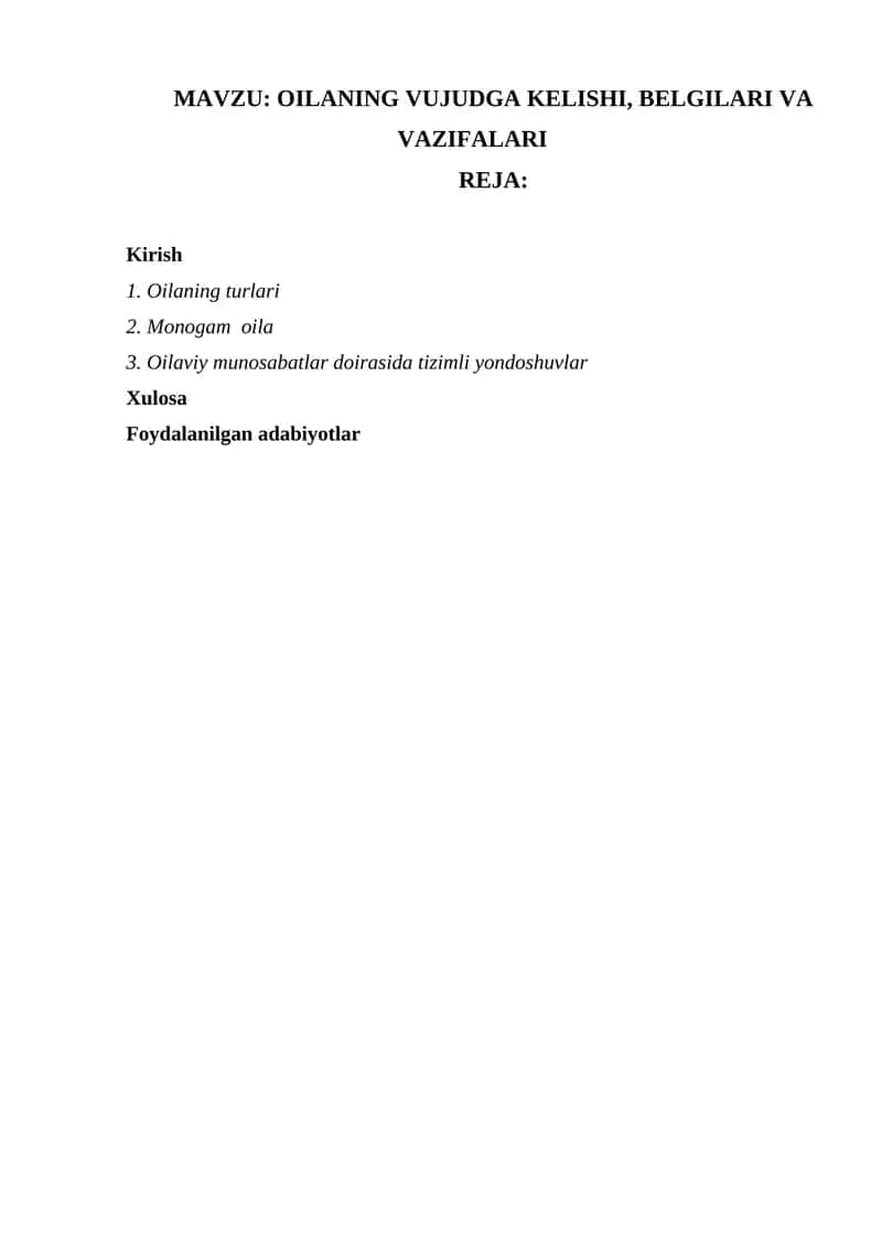 OILANING VUJUDGA KELISHI, BELGILARI VA VAZIFALARI