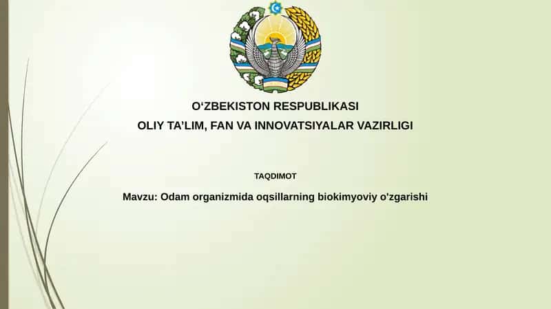 Odamorganizmi da oqsillarning biokimyoviy o'zgarishi