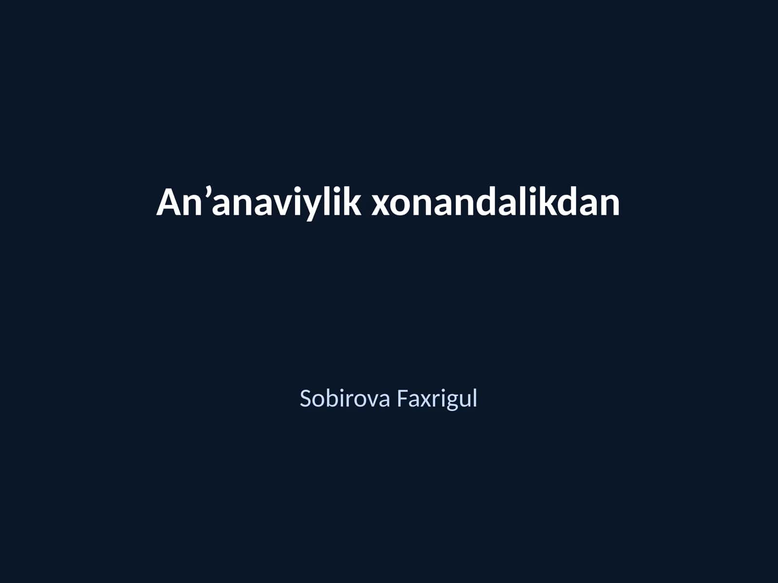 An’anaviylik xonandalikdan
