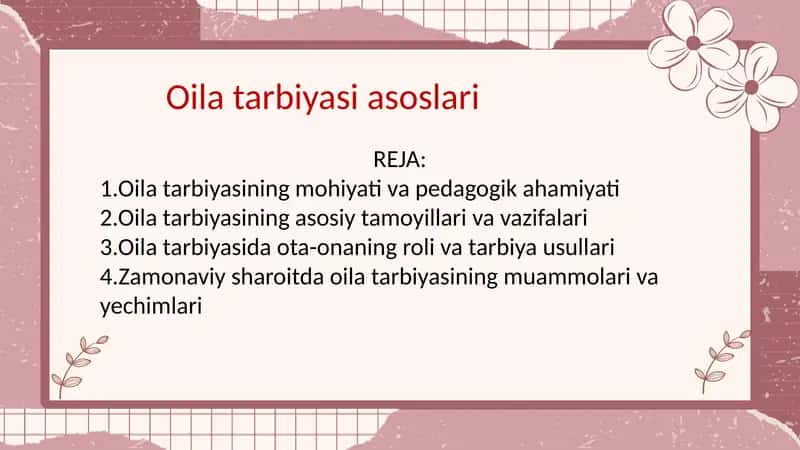 Oila tarbiyasi asoslari