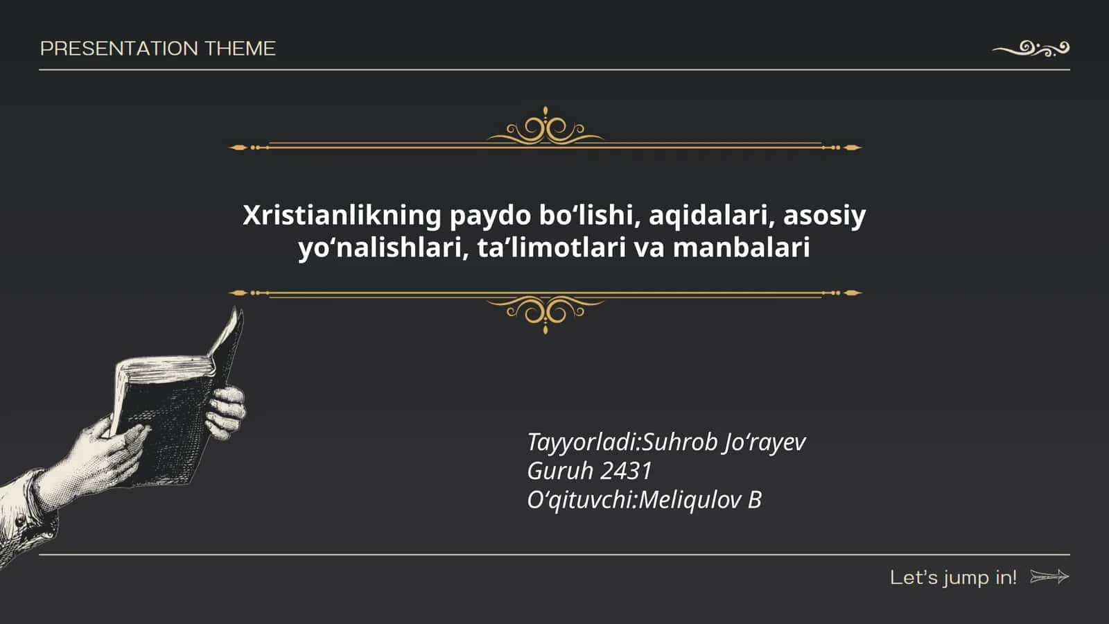 Xristianlikning paydo boʻlishi, aqidalari, asosiy yoʻnalishlari, taʼlimotlari va manbalari