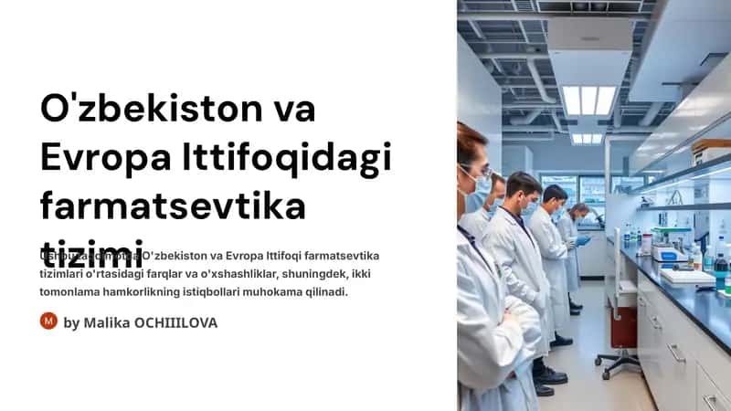 O'zbekiston va Evropa Ittifoqidagi farmatsevtika tizimi