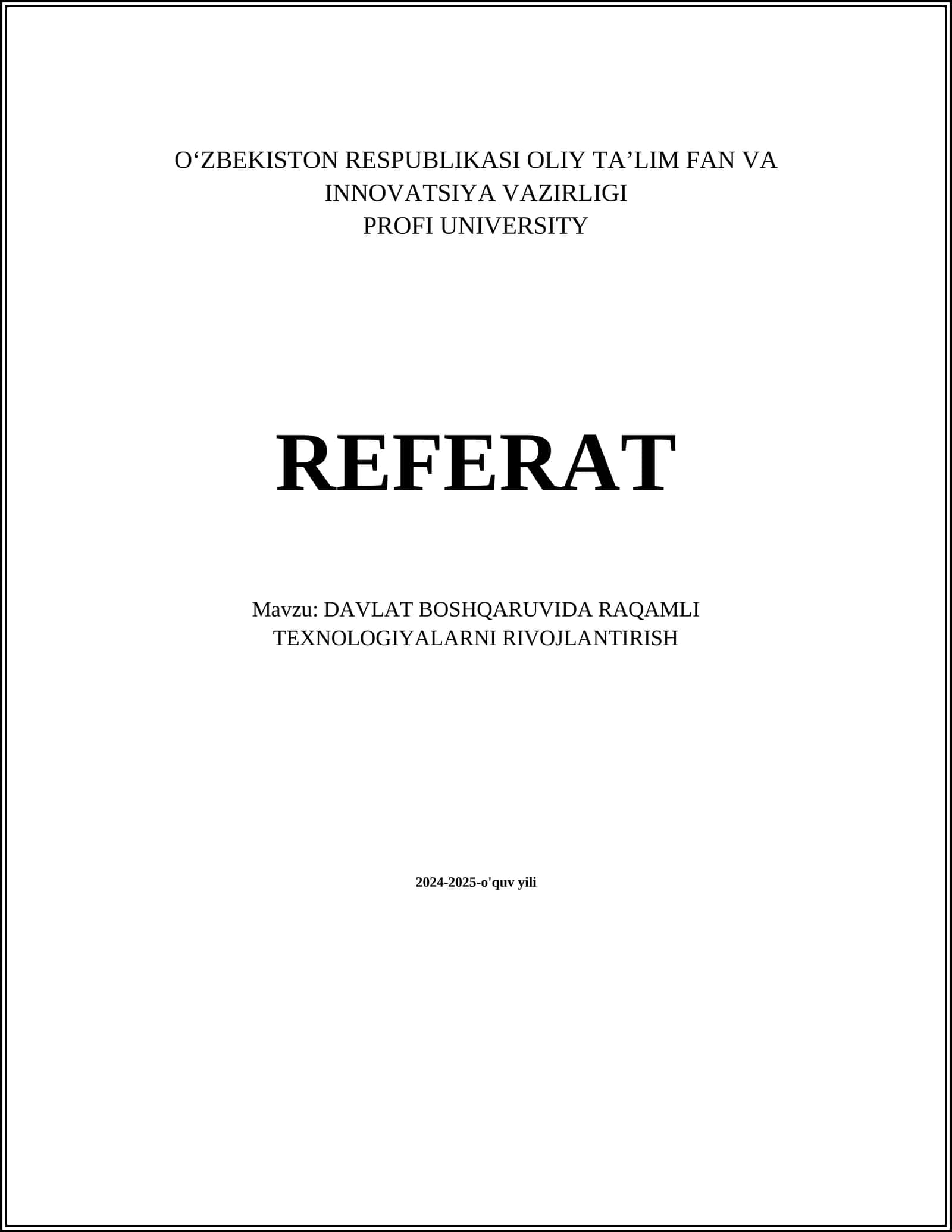 DAVLAT BOSHQARUVIDA RAQAMLI TEXNOLOGIYALARNI RIVOJLANTIRISH