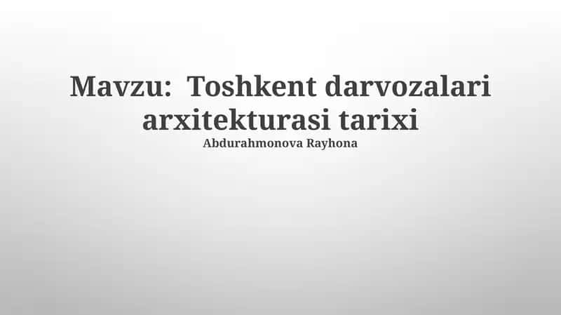 Toshkent darvozalari arxitekturasi tarixi