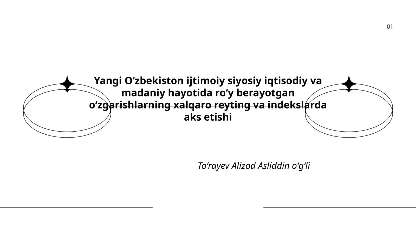 Yangi Oʻzbekiston ijtimoiy siyosiy iqtisodiy va madaniy hayotida roʻy berayotgan oʻzgarishlarning xalqaro reyting va indekslarda aks etishi