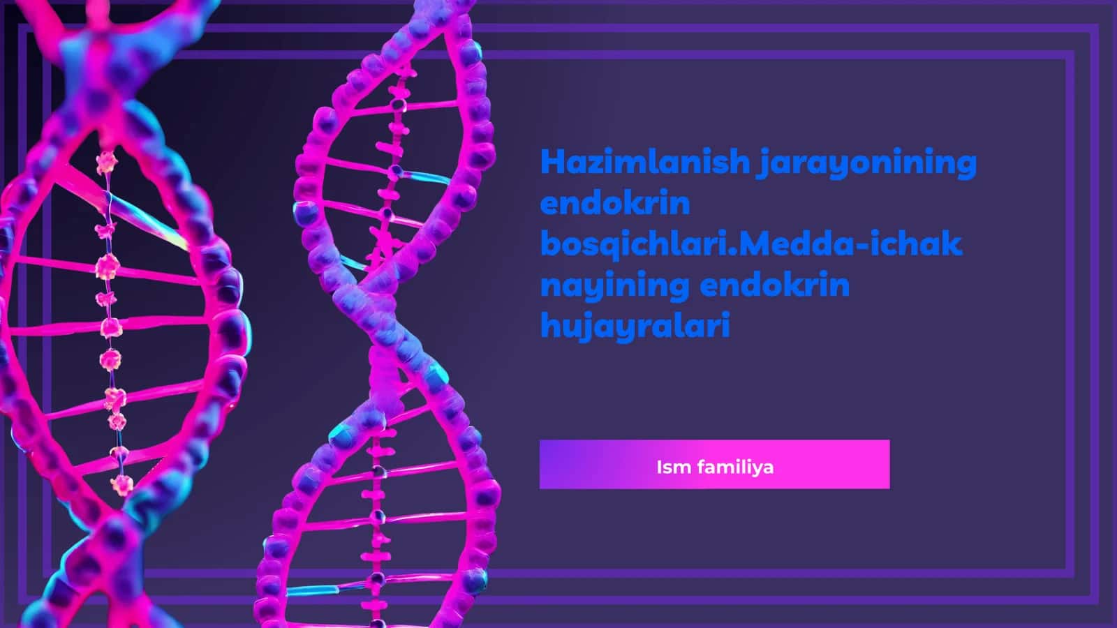 Endokrin Tizim va Hazm Jarayoni