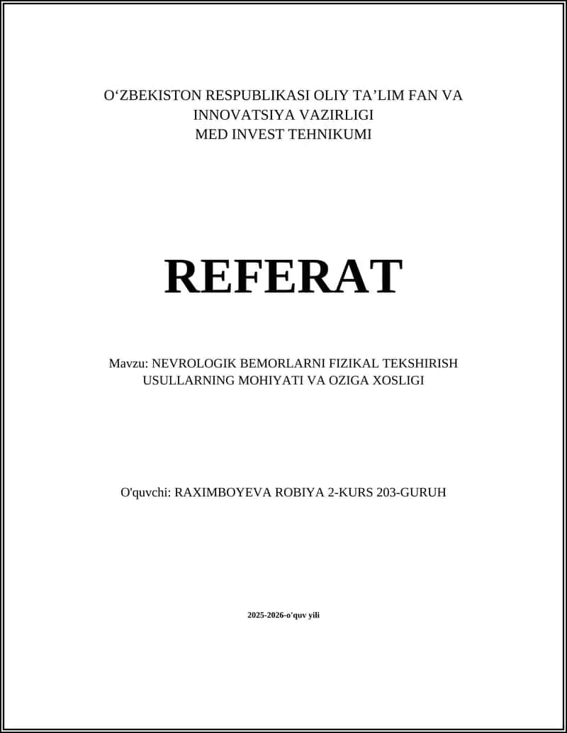Nevrologik bemorlarni fizik tekshirish usullari