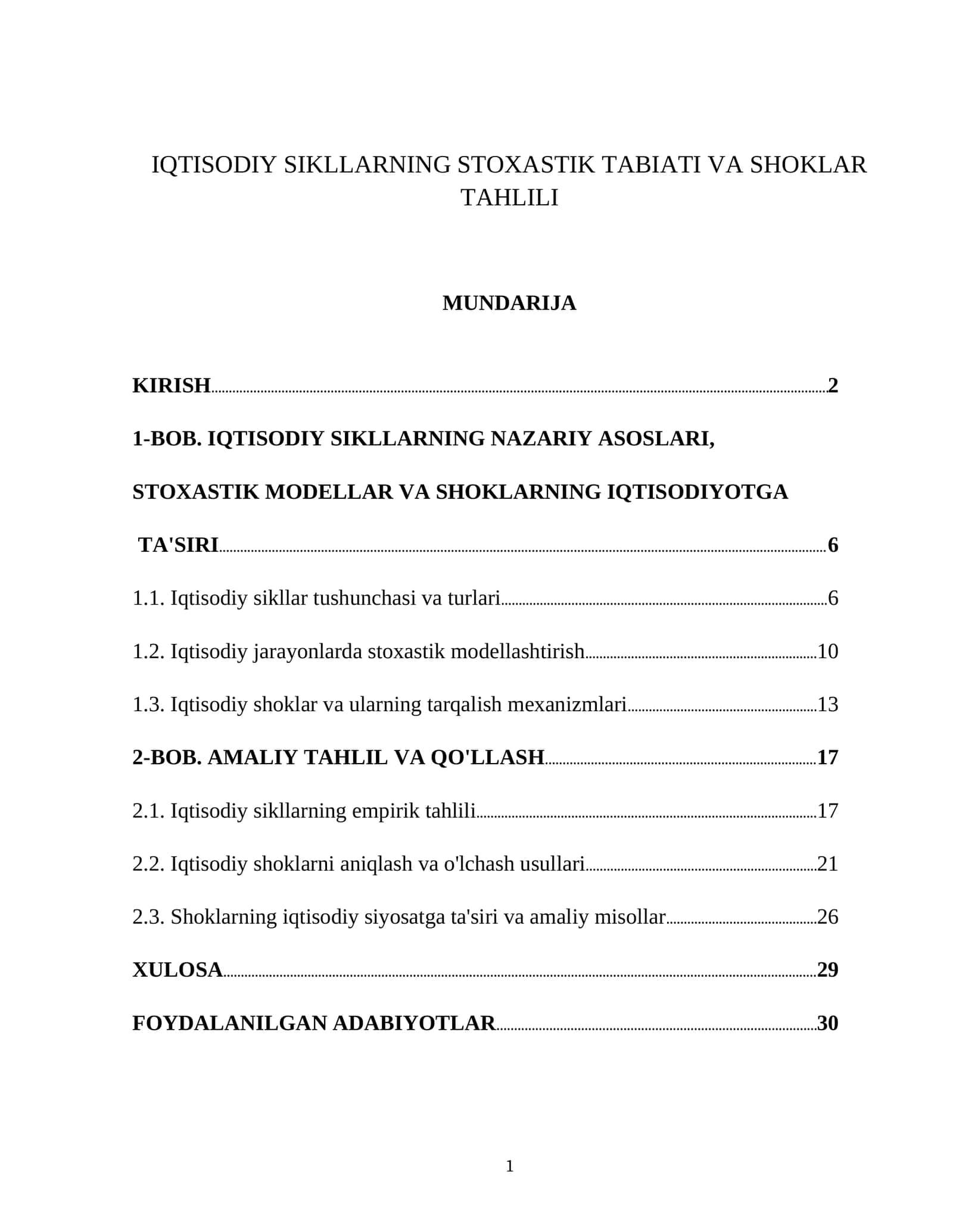 IQTISODIY SIKLLARNING STOXASTIK TABIATI VA SHOKLAR TAHLILI