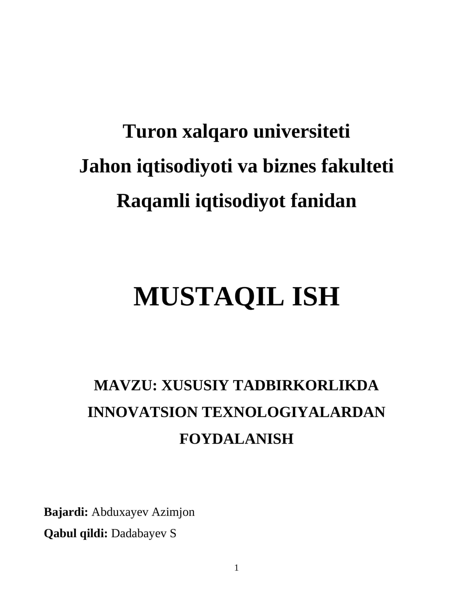XUSUSIY TADBIRKORLIKDA INNOVATSION TEXNOLOGIYALARDAN FOYDALANISH