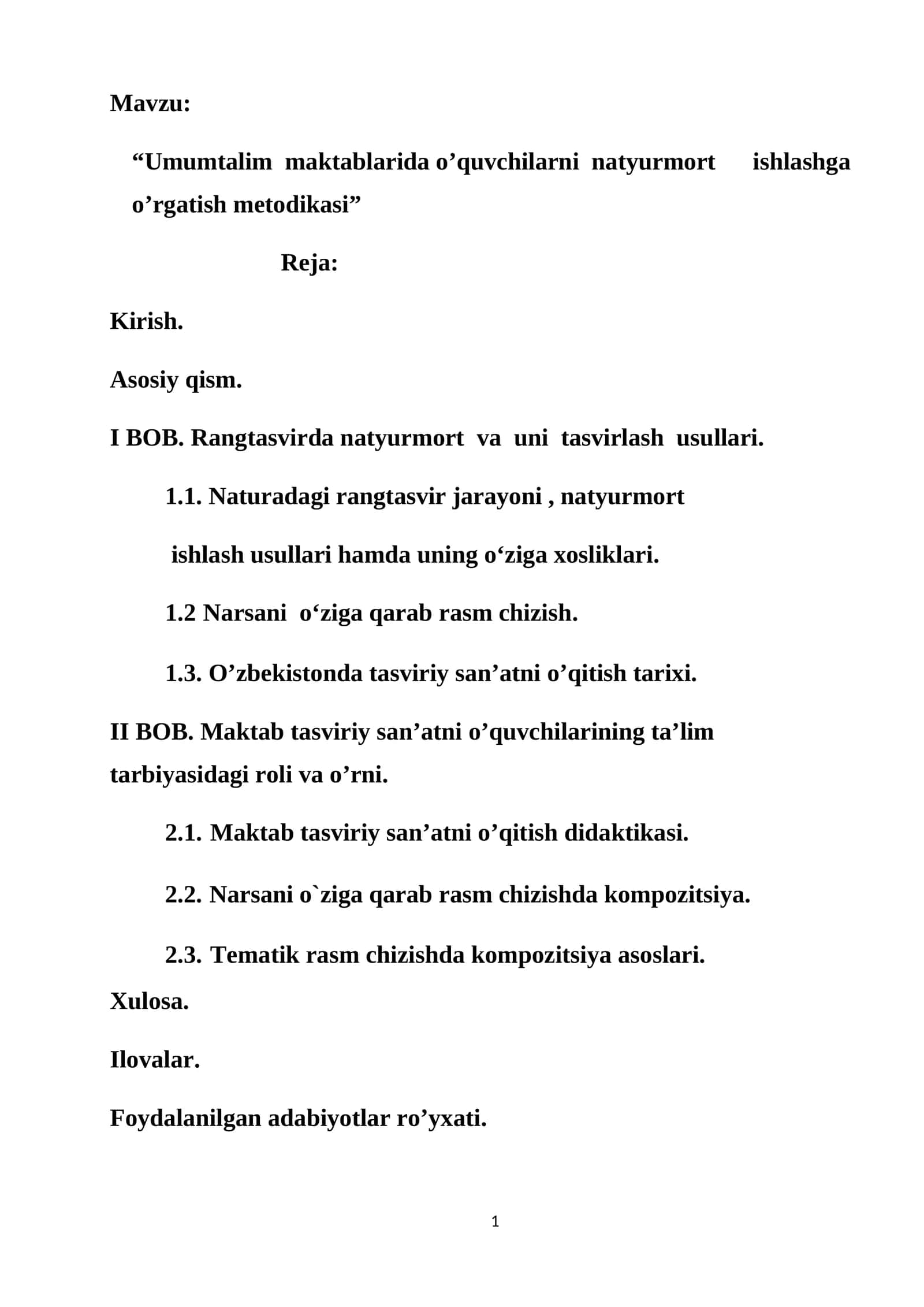 Umumtalim maktablarida o’quvchilarni natyurmort ishlashga o’rgatish metodikasi Bitiruv malakaviy ishi. Kurs ishi