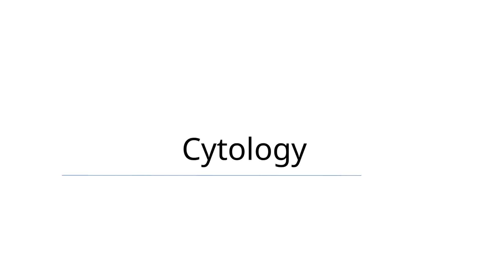 Cytology