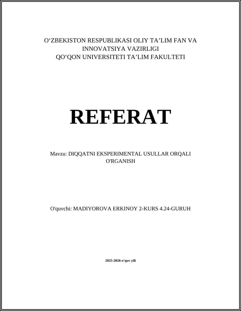 Diqqatni Eksperimental Usullar Orqali O'rganish