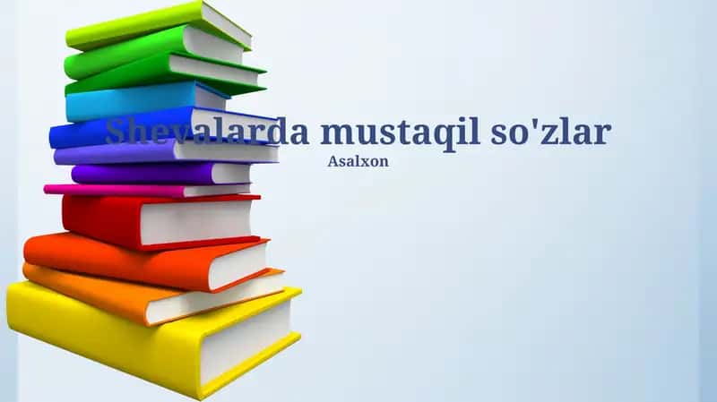 Shevalarda mustaqil so'zlar