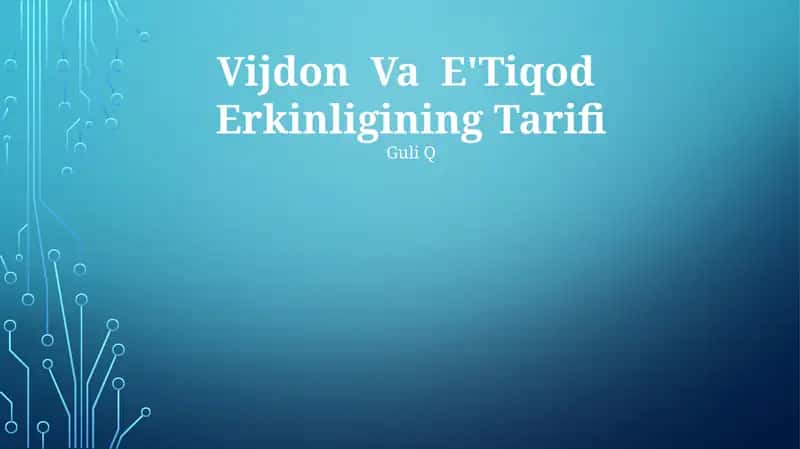 Vijdon Va E'Tiqod Erkinligining Tarifi