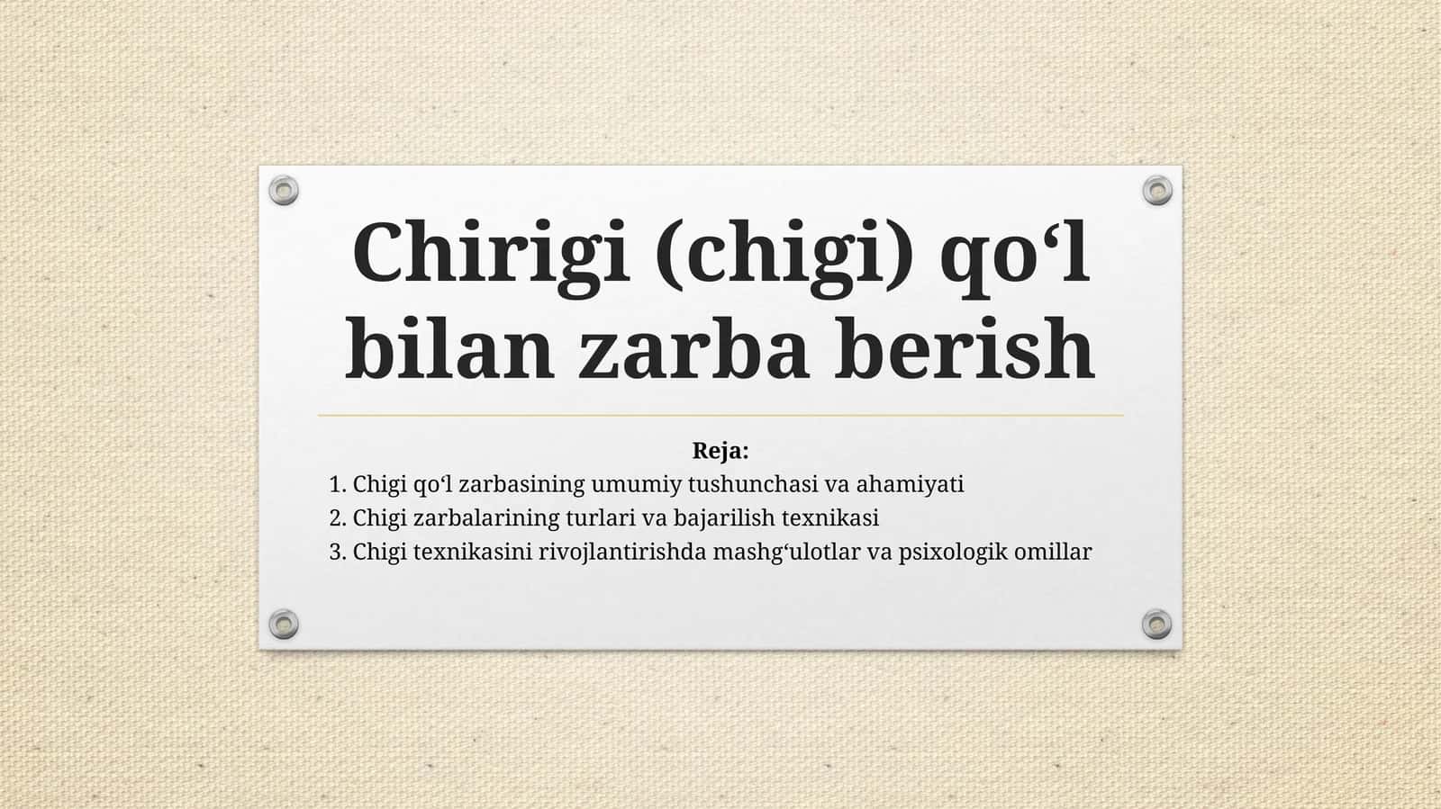 Chirigi(chigi) qo‘l bilan zarba berish