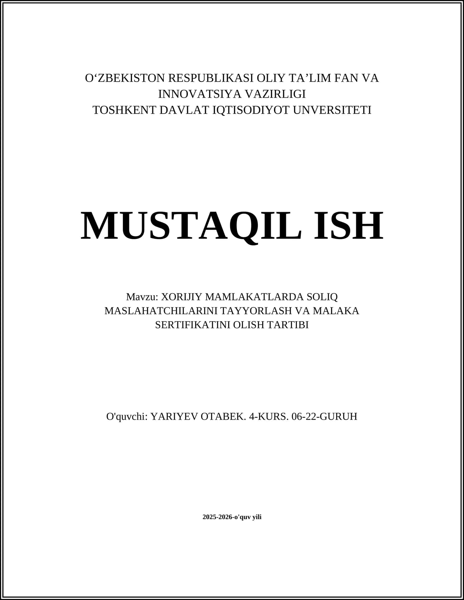 XORIJIY MAMLAKATLARDA SOLIQ MASLAHATCHILARINI TAYYORLASH VA MALAKA SERTIFIKATINI OLISH TARTIBI