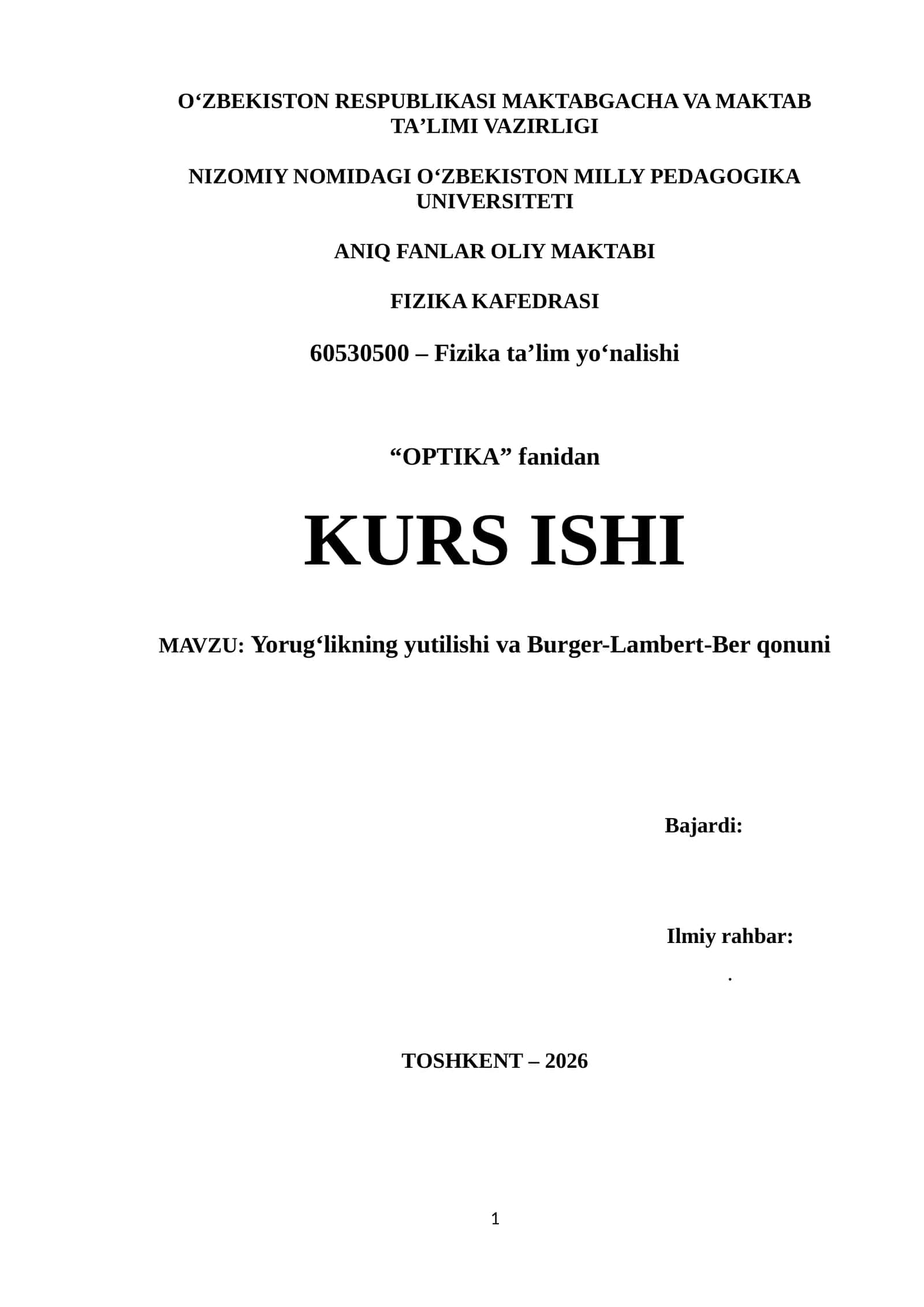 Yorug'likning yutilishi va Burger-Lambert-Ber qonuni