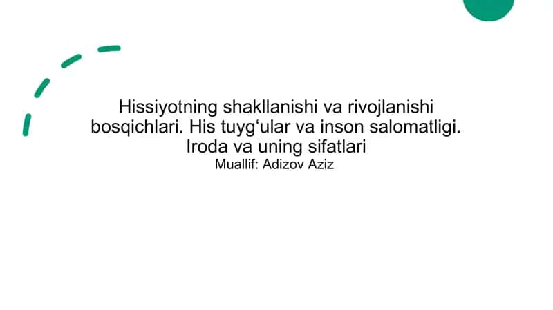Hissiyotning shakllanishi va rivojlanishi bosqichlari