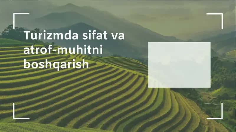 Turizmda sifat va atrof-muhitni boshqarish