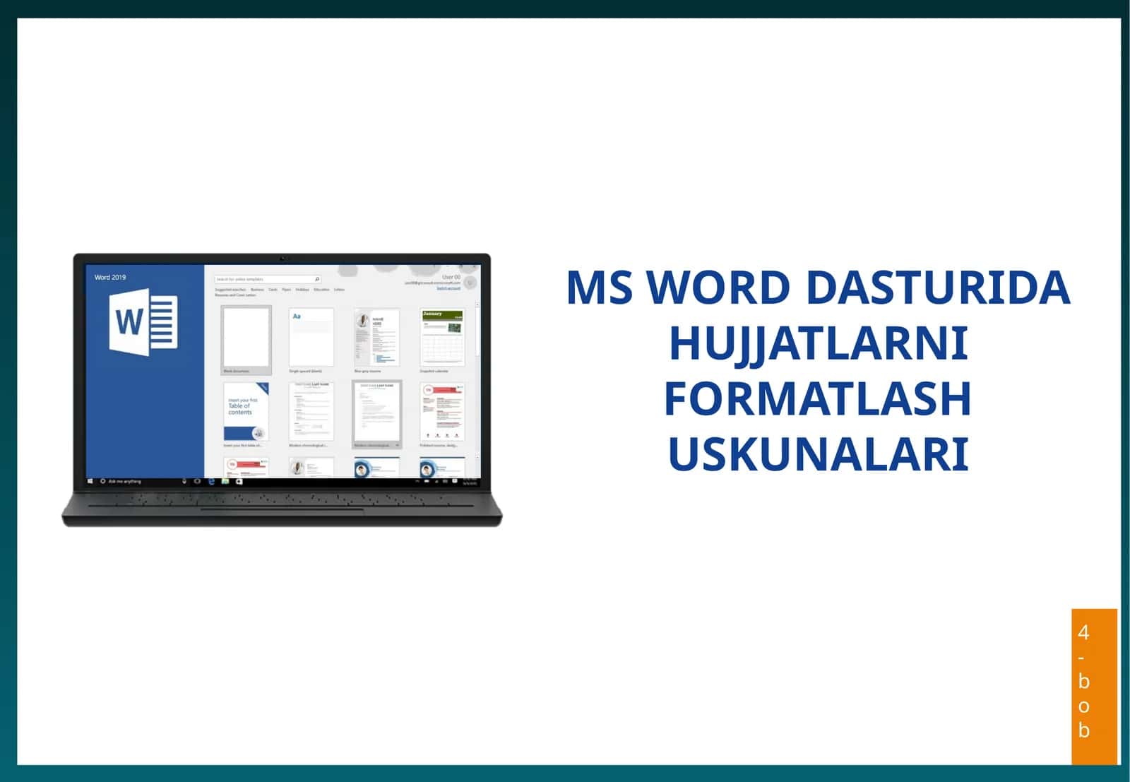 MS WORD DASTURIDA HUJJATLARNI FORMATLASH USKUNALARI