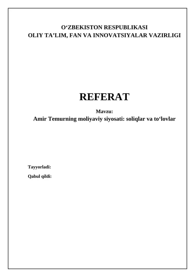 Amir Temurning moliyaviy siyosati: soliqlar va toʻlovlar