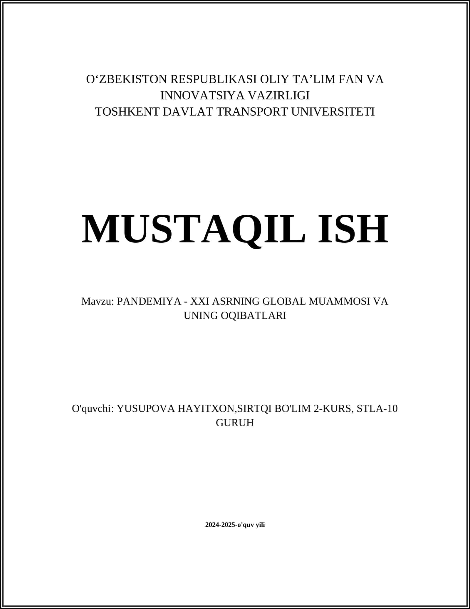 PANDEMIYA - XXI ASRNING GLOBAL MUAMMOSI VA UNING OQIBATLARI