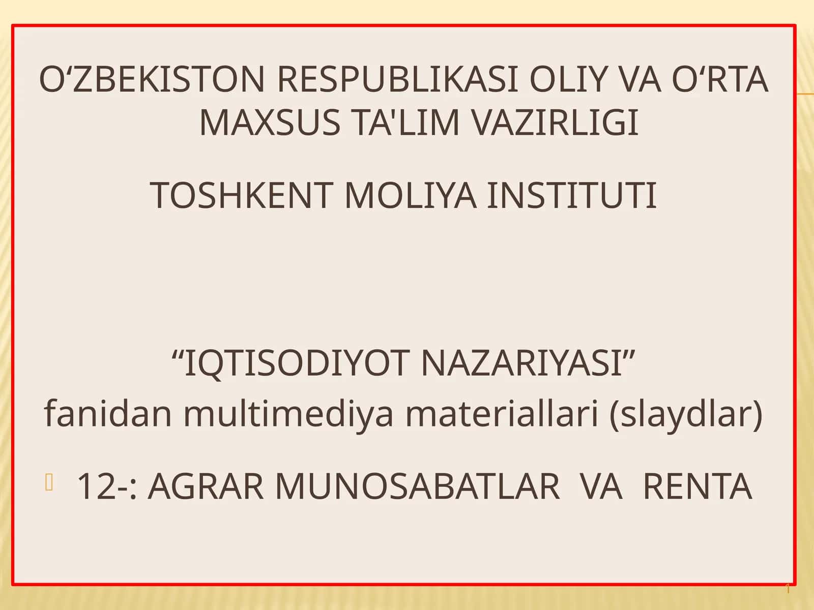 AGRAR MUNOSABATLAR VA RENTA