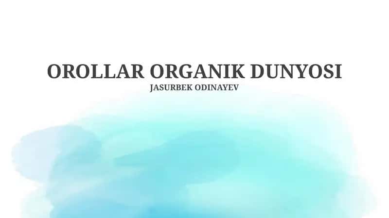 OROLLAR ORGANIK DUNYOSI
