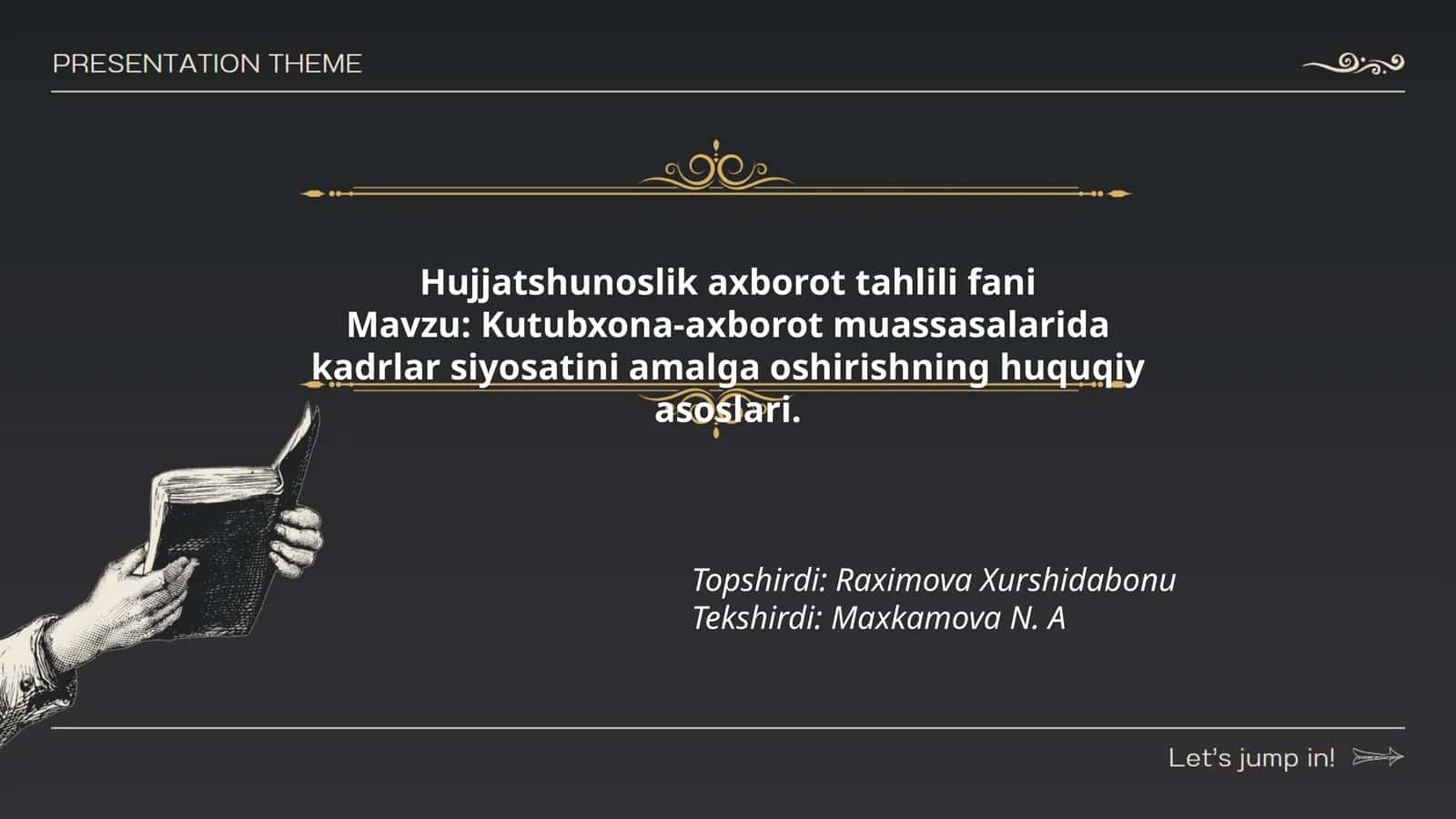 Hujjatshunoslik axborot tahlili fani