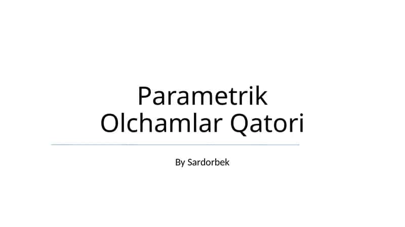 Parametrik Olchamlar Qatori