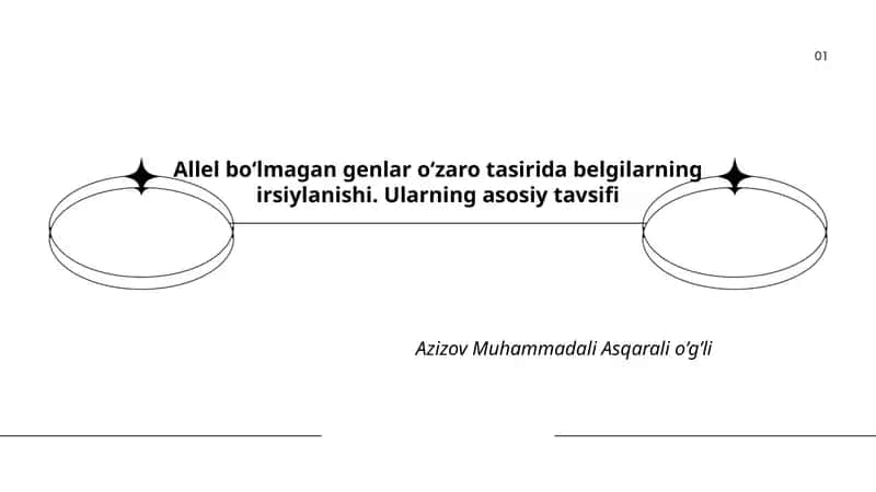 Allel boʻlmagan genlar oʻzaro tasirida belgilarning irsiylanishi. Ularning asosiy tavsifi