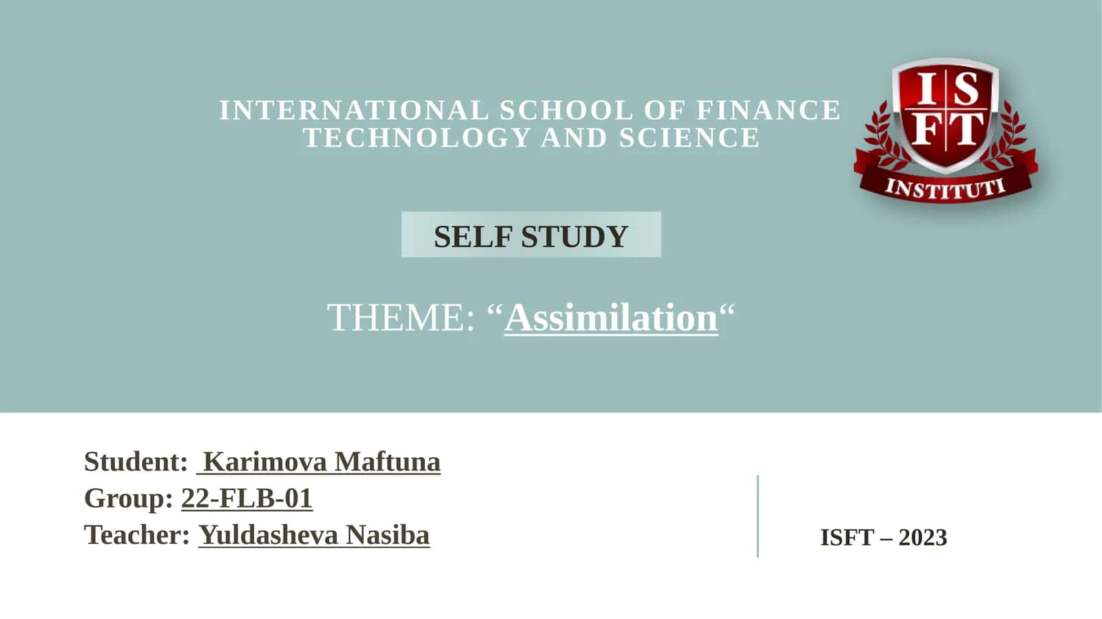 THEME:“Assimilation“