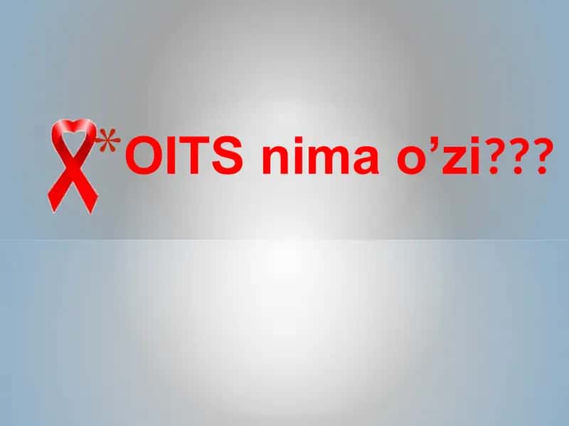 OITS virusi nima o'zi