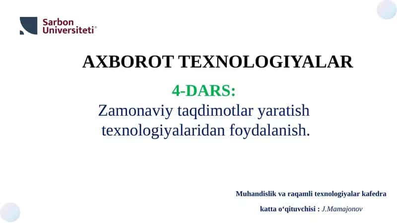 Zamonaviy Taqdimotlar Yaratish Texnologiyalari