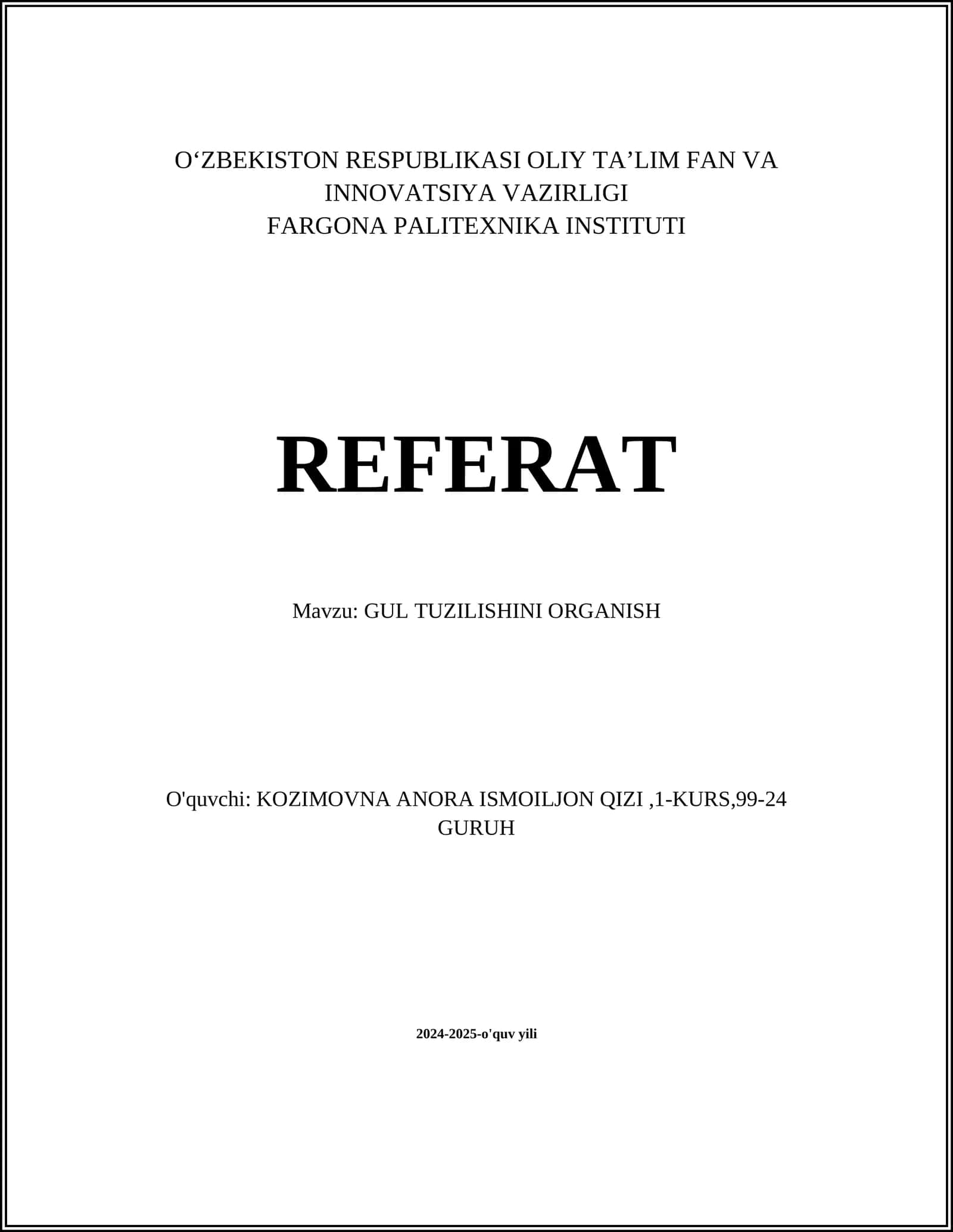 GUL TUZILISHINI ORGANISH