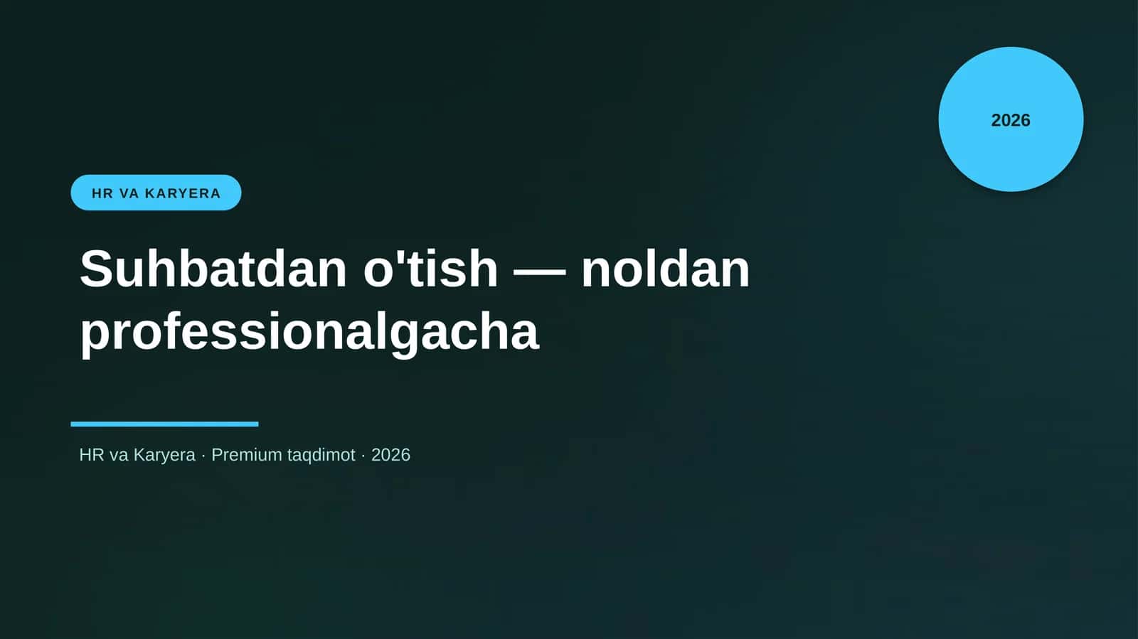 Suhbatdan o'tish — noldan professionalgacha