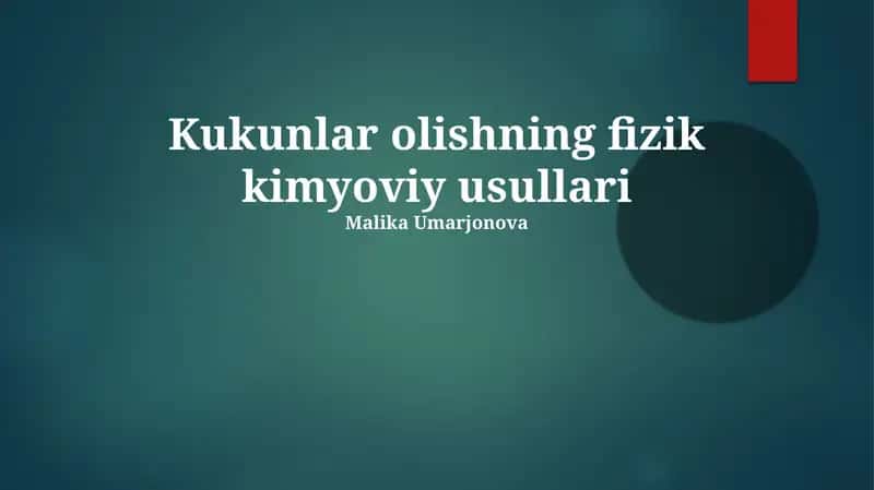 Kukunlar olishning fizik kimyoviy usullari
