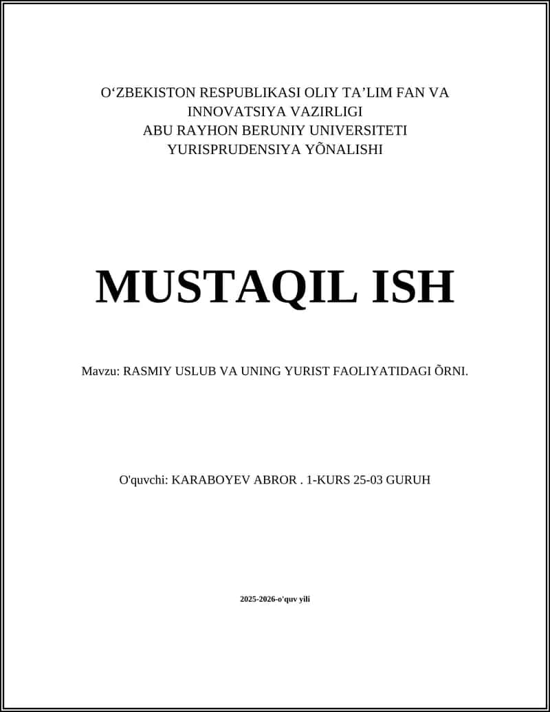 RASMIY USLUB VA UNING YURIST FAOLIYATIDAGI ÕRNI