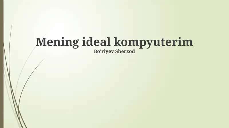 Mening ideal kompyuterim