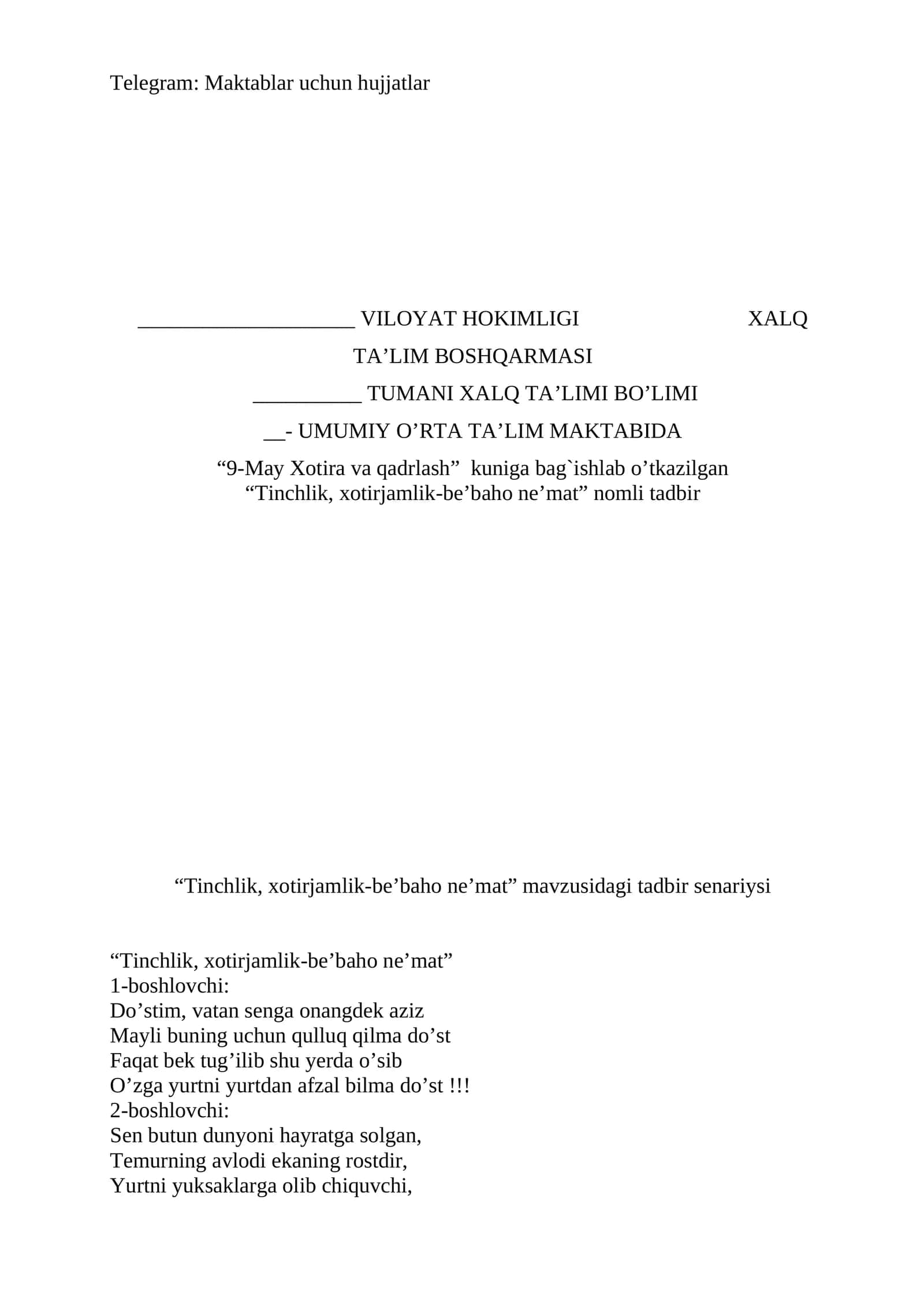 “Tinchlik, xotirjamlik-be’baho ne’mat” mavzusidagi tadbir senariysi