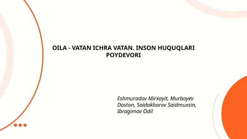 OILA - VATAN ICHRA VATAN. INSON HUQUQLARI POYDEVORI
