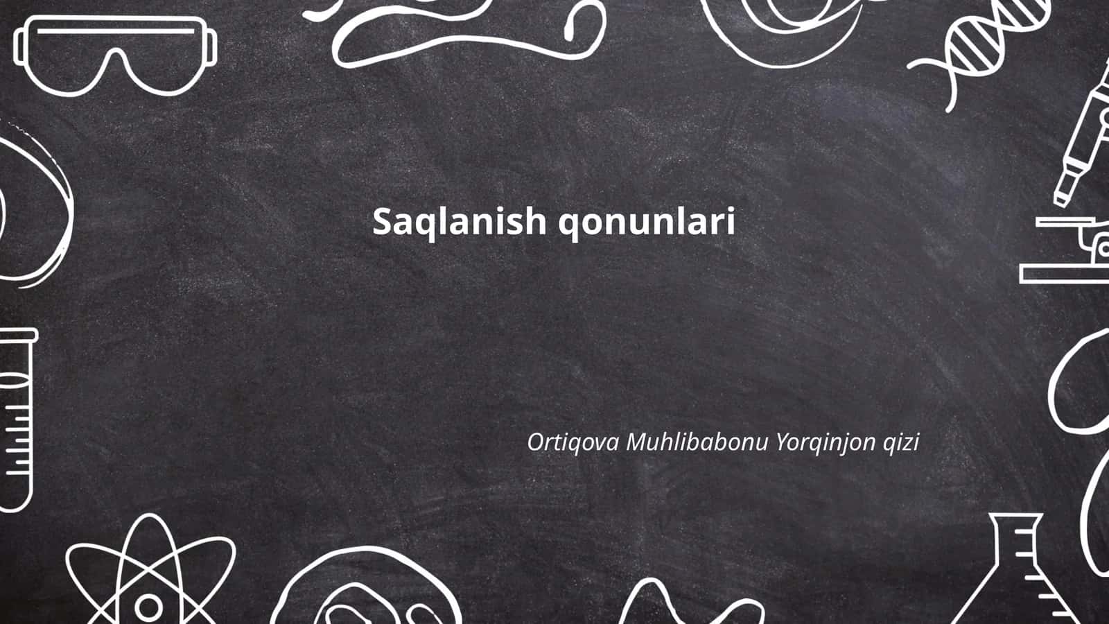 Saqlanish qonunlari