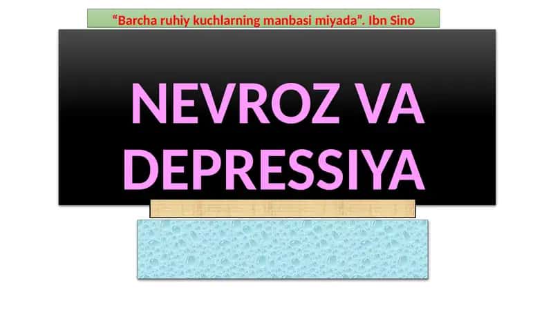 NEVROZ VA DEPRESSIYA
