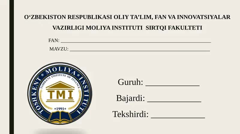 Oʻzbekiston Respublikasi Oliy Ta’lim, Fan va Innovatsiyalar Vazirligimoliya Instituti Sirtqi Fakulteti