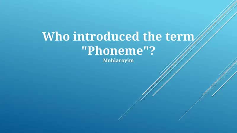 The Spread and Standardization of "Phoneme"