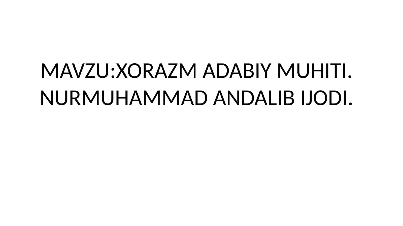 Nurmuhammad Andalib ijodi
