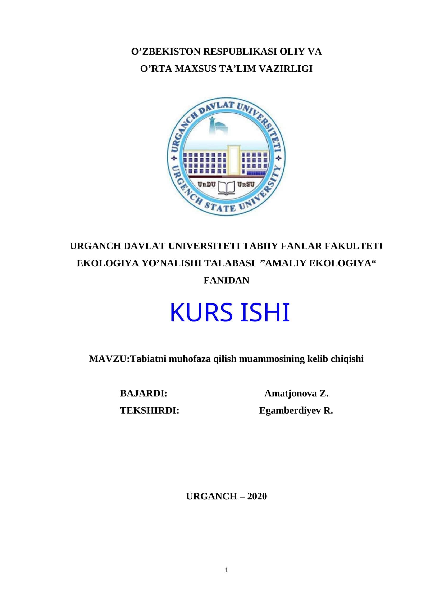 Tabiatni muhofaza qilish muammosining kelib chiqishi
